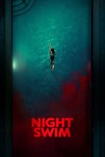 Nonton film Night Swim (2024) terbaru