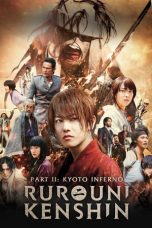 Nonton film Rurouni Kenshin Part II: Kyoto Inferno (2014) terbaru