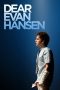 Nonton film Dear Evan Hansen (2021) terbaru