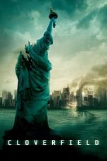 Nonton film Cloverfield (2008) terbaru