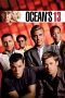 Nonton film Ocean’s Thirteen (2007) terbaru